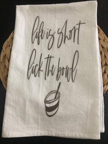Life is too short Lick the bowl-Tea Towels-UrbanCulture-Boutique, A North Port, Florida Women's Fashion Boutique